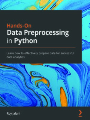 Hands-On Data Preprocessing in Python - ebook